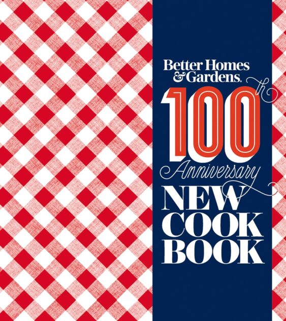 Better Homes and Gardens New Cookbook