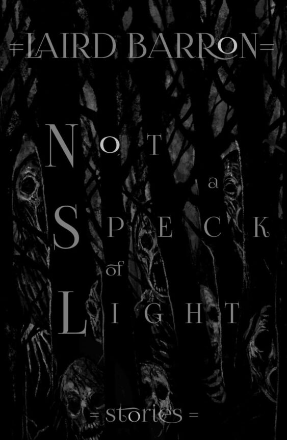 Not a Speck of Light