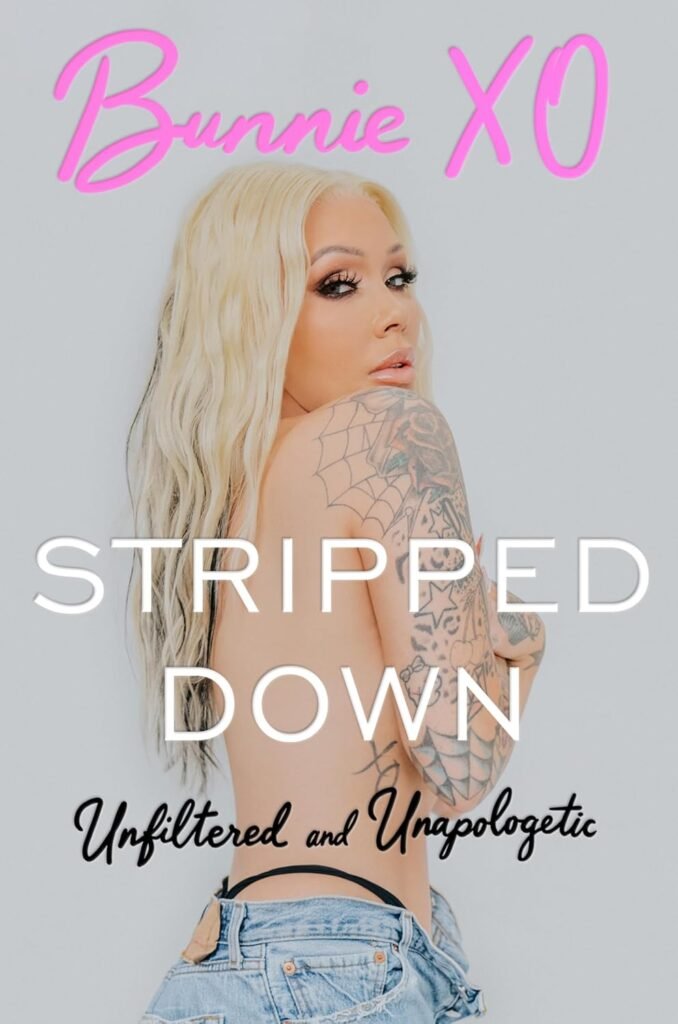 Stripped Down: Unfiltered and Unapologetic