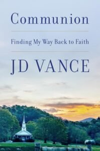 Communion: Finding My Way Back to Faith