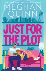 Just for the Plot