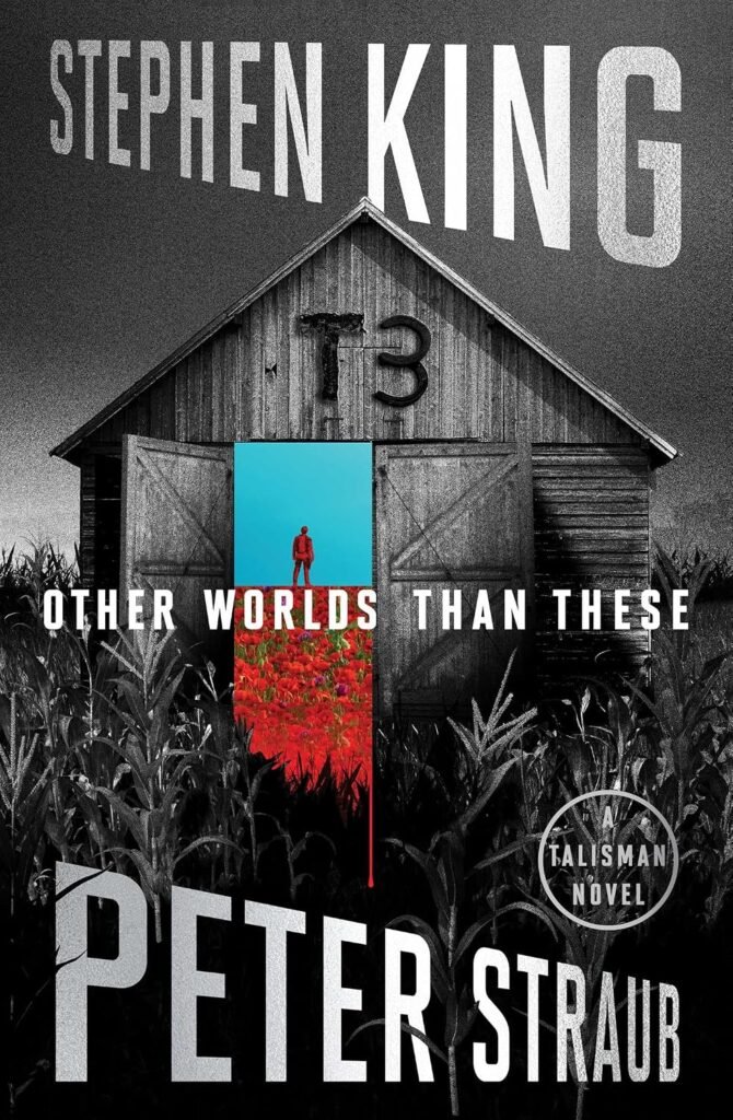 Other Worlds Than These: A Talisman Novel (The Talisman Trilogy Book 3)