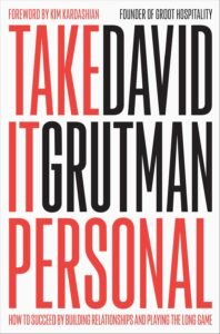 Take It Personal: How to Succeed by Building Relationships and Playing the Long Game